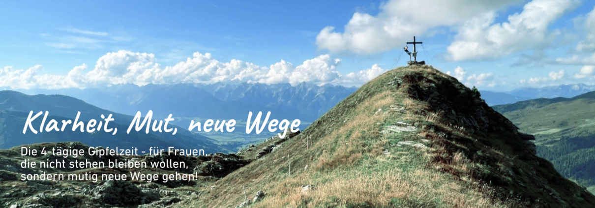 4-tägige Gipfel Challenge - Coaching Retreat für Frauen: Finde Deine Ziele, starte in die Umsetzung und erlebe Natur, Coaching und Austausch. Bergauszeiten und Coaching Retreats, Ariane Pipke, München