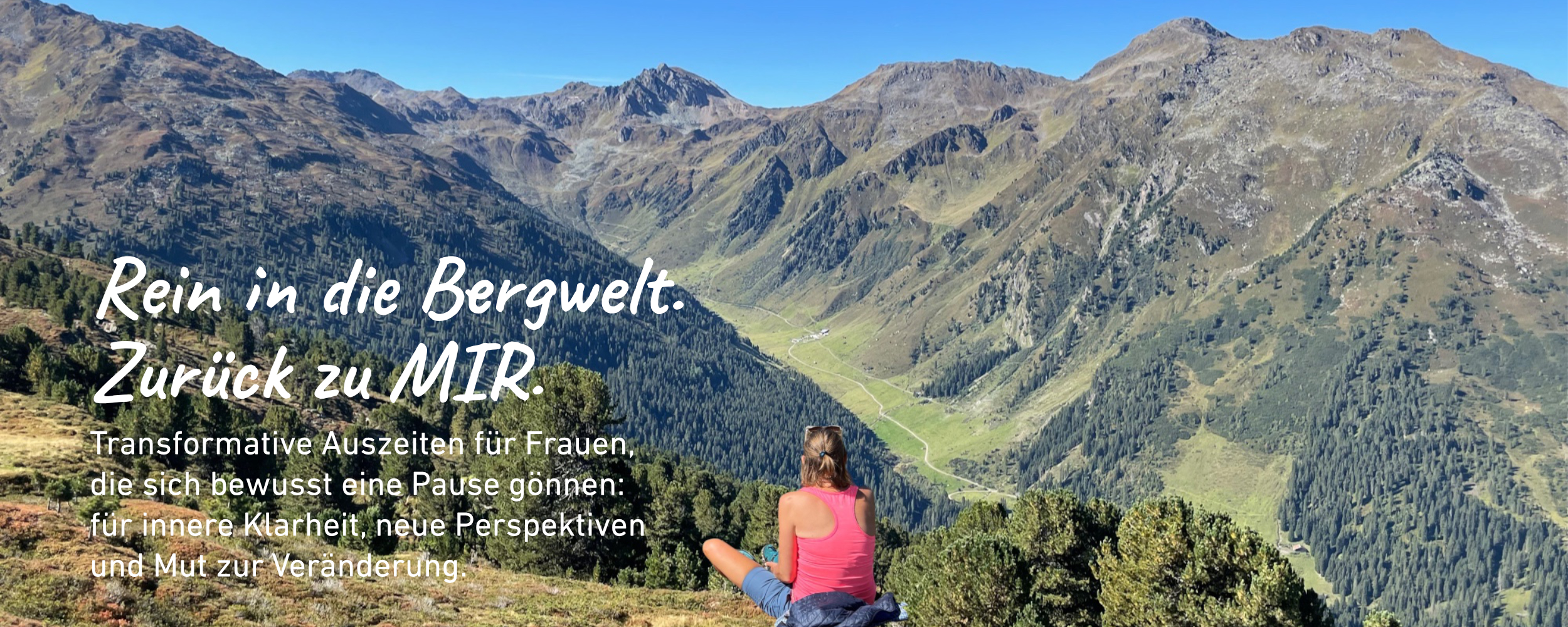 Rein in die Bergwelt, zurück zu Dir! www.bergauszeiten.de Auszeiten und Coaching-Retreats für Frauen in den Tiroler Bergen. Ariane Pipke, Coach, München