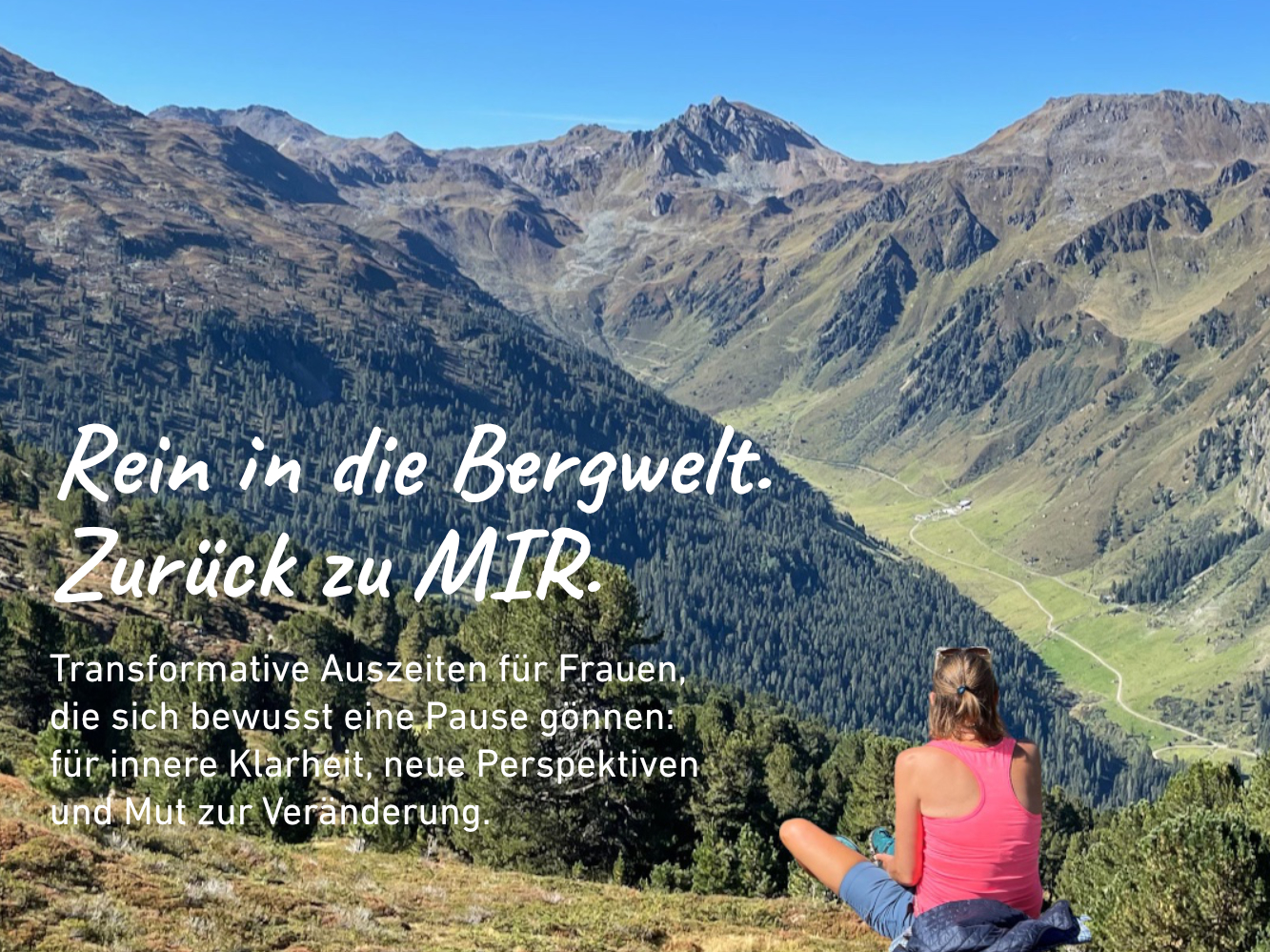 Rein in die Bergwelt, zurück zu Dir! www.bergauszeiten.de Auszeiten und Coaching-Retreats für Frauen in den Tiroler Bergen. Ariane Pipke, Coach, München